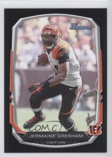 2013 Bowman Black Jermaine Gresham #48 3a3