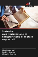Sintesi E Caratterizzazione Di Nanoparticelle Di Metalli Supportati Taschenbuch