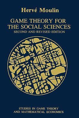 Game Theory for the Social Sciences by Herve Moulin (1986, Trade Paperback)