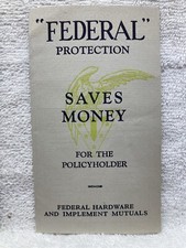1926 Federal Protection Policy Holder Hardware Implement Mutuals Insurance Vtg