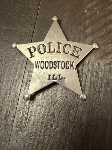 Obsolete 1890s Woodstock Illinois Badge