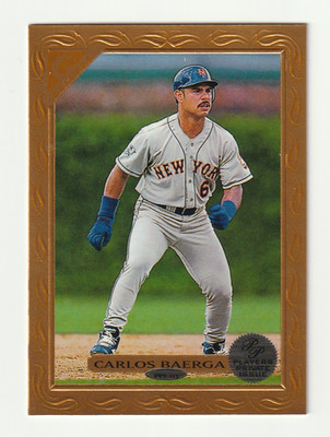 CARLOS BAERGA 1997 TOPPS GALLERY #PPI-113/ PLAYER'S PRIVATE ISSUE #/250 NEW YORK