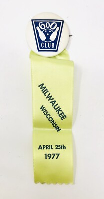 Vintage 1977 600 Club Bowling Pin Button Ribbon Milwaukee Wisconsin RJ22