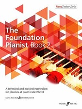 Foundation Pianist Book 2 Piano Trainer Series by Blackwell, Marshall New..