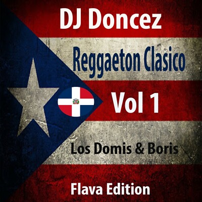 DJ Doncez - Reggaeton Clasico Vol 1