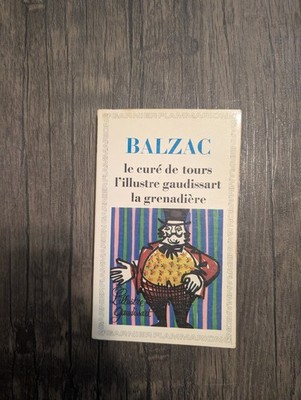 LE CURE DE TOURS, LA GRENADIERE, L'ILLUSTRE GAUDISSART - BALZAC HONORE DE - 1968