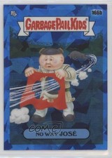 2021 Topps Chrome Sapphire Garbage Pail Kids No Way Jose #166b 0b3
