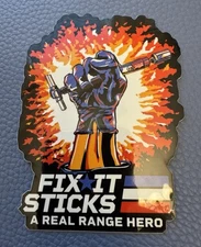 Fix It Sticks Rifle Rare Vinyl Glossy Sticker FIREARM Tactical SHOT SHOW 2025