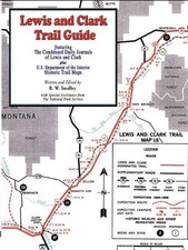 Bruce W. Smalley Lewis and Clark Trail Guide ...