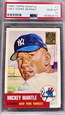 Mickey Mantle 1953 Topps Reprint SSP PSA 10 GEM MINT 1996 Topps Mantle Low Pop