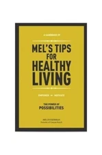 Mel's Tips for Healthy Living Book The Fast Free Shipping