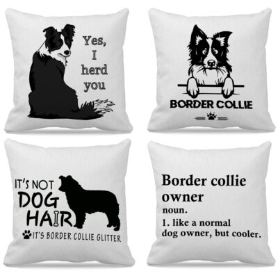 Border Collie Themed 18 ×18 Set Of 4 It's Not Dog Hair It's Border Collie Gli...