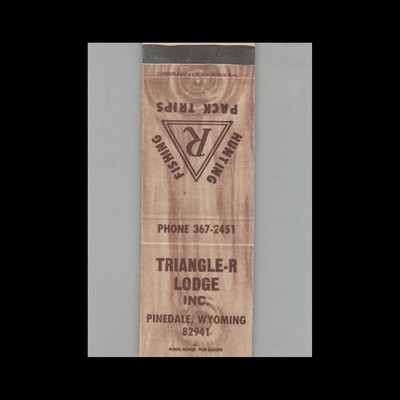 Matchbook Cover Triangle-R Lodge Pinedale WY