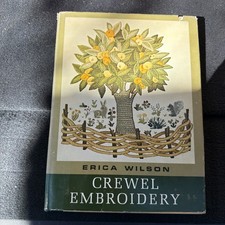 Vintage HB Book Erica Wilson's CREWEL EMBROIDERY Needlework Craft Stitch 1962