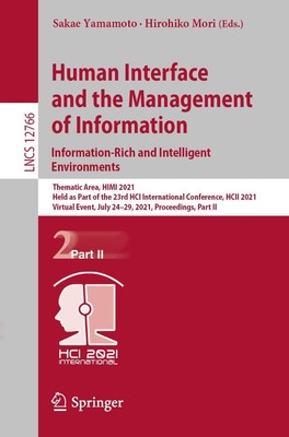 Hirohiko Mori (u. a.) | Human Interface and the Management of Information....