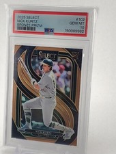 2025 PANINI SELECT BRONZE PRIZM #102 NICK KURTZ ROOKIE RC 7/125 PSA 10