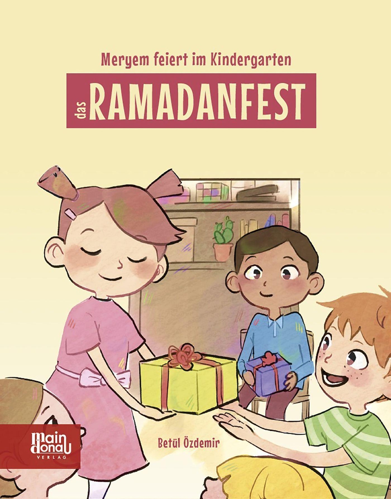 Meryem Feiert Kindergarten Das Ramadanfest Betül Özdemir