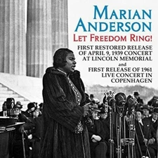 Let Freedom Ring: Live Concerts from Linclon by Anderson, Marian (CD, 2016)