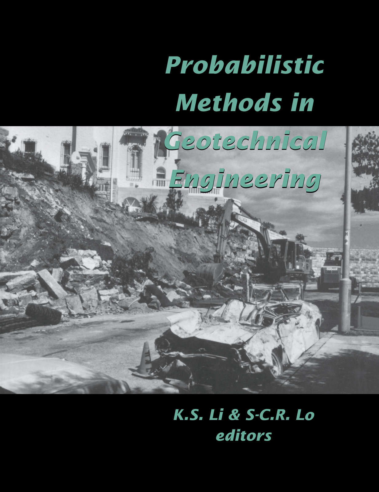 Probabilistic Methods in Geotechnical Engineering