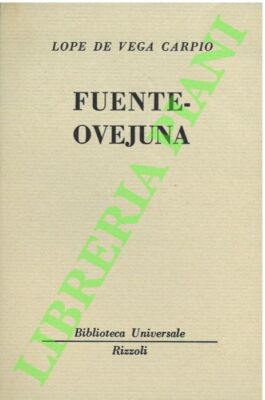 LOPE de VEGA CARPIO - Fuente-ovejuna. (BUR-2196)