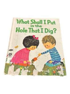 What Shall I Put in the Hole That I Dig? (Top Top Tales)