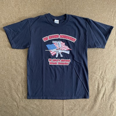 The Second Amendment Adult Large Gun Graphic Shirt It Aint About Duck Huntin'