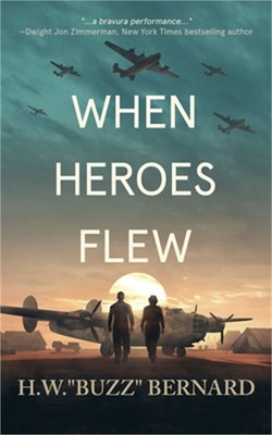 When Heroes Flew (Paperback or Softback)