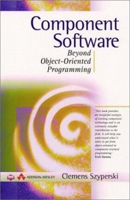 Component Software: Beyond Object-Oriented Pro... by Szyperski, Clemens Hardback