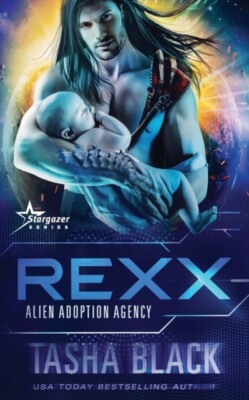 Black - Rexx  Alien Adoption Agency 6 - New paperback or softback - X555z