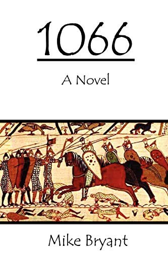 1066: A Novel-Mike Bryant