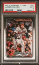 2024 Topps Complete Set Jackson Holliday RC #697 PSA 9 Mint Orioles Rookie