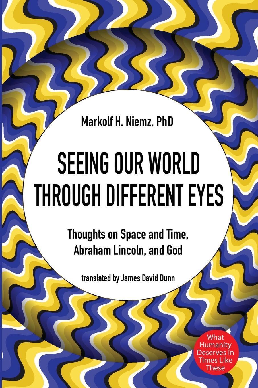 Thumbnail - Markolf H. Niemz | Seeing Our World Through Different Eyes |