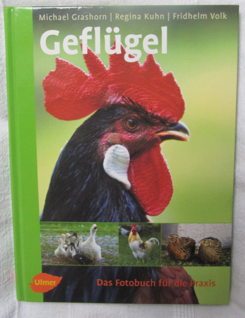 Thumbnail - Geflügel | Michael Grashorn, Regina Kuhn, Fridhelm Volk | 2006 |