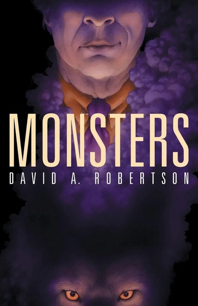 Monsters | David A. Robertson | Taschenbuch | Kartoniert / Broschiert | Englisch-image
