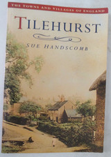 Tilehurst (Towns & Villages of England) by Sue Handscomb, Paperback