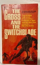 The Cross and the Switchblade Wilkerson Paperback 1964 Revell Books