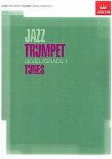 Jazz Trumpet Level/Grade 1 Tunes, Part & Score & CD ...