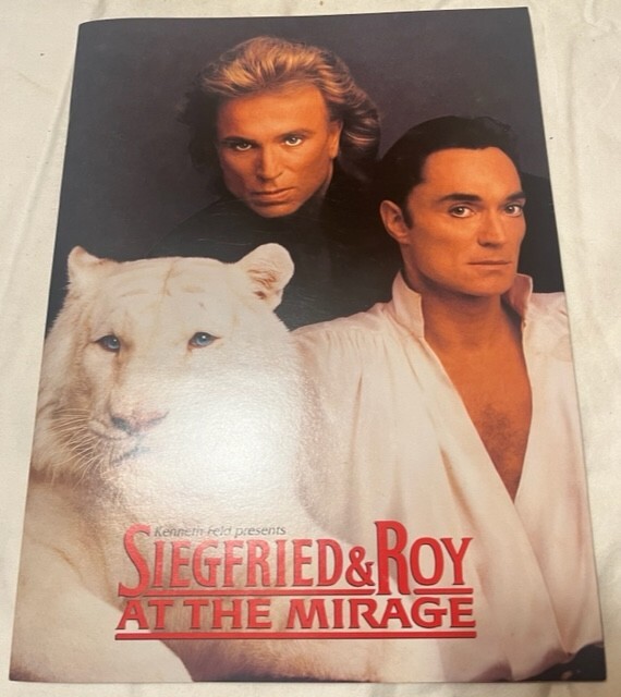 Siegfried & Roy at the Mirage Souvenir Program - Great Condition! - Circa 1994