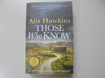 Alis Hawkins , Those Who Know ,  TB Englisch