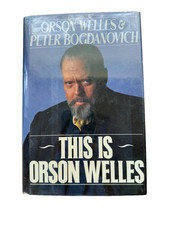 This Is Orson Welles Hardcover Orson Welles & Peter Bogdanovich Hardcover Book
