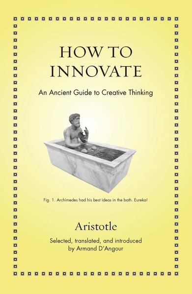 How To Innovate | An Ancient Guide To Creative Thinking | Aristotle | Englisch-image