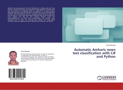 Fasil Alemeye | Automatic Amharic news text classification with C and Python