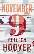 November 9: A Novel - Paperback By Hoover, Colleen - VERY GOOD