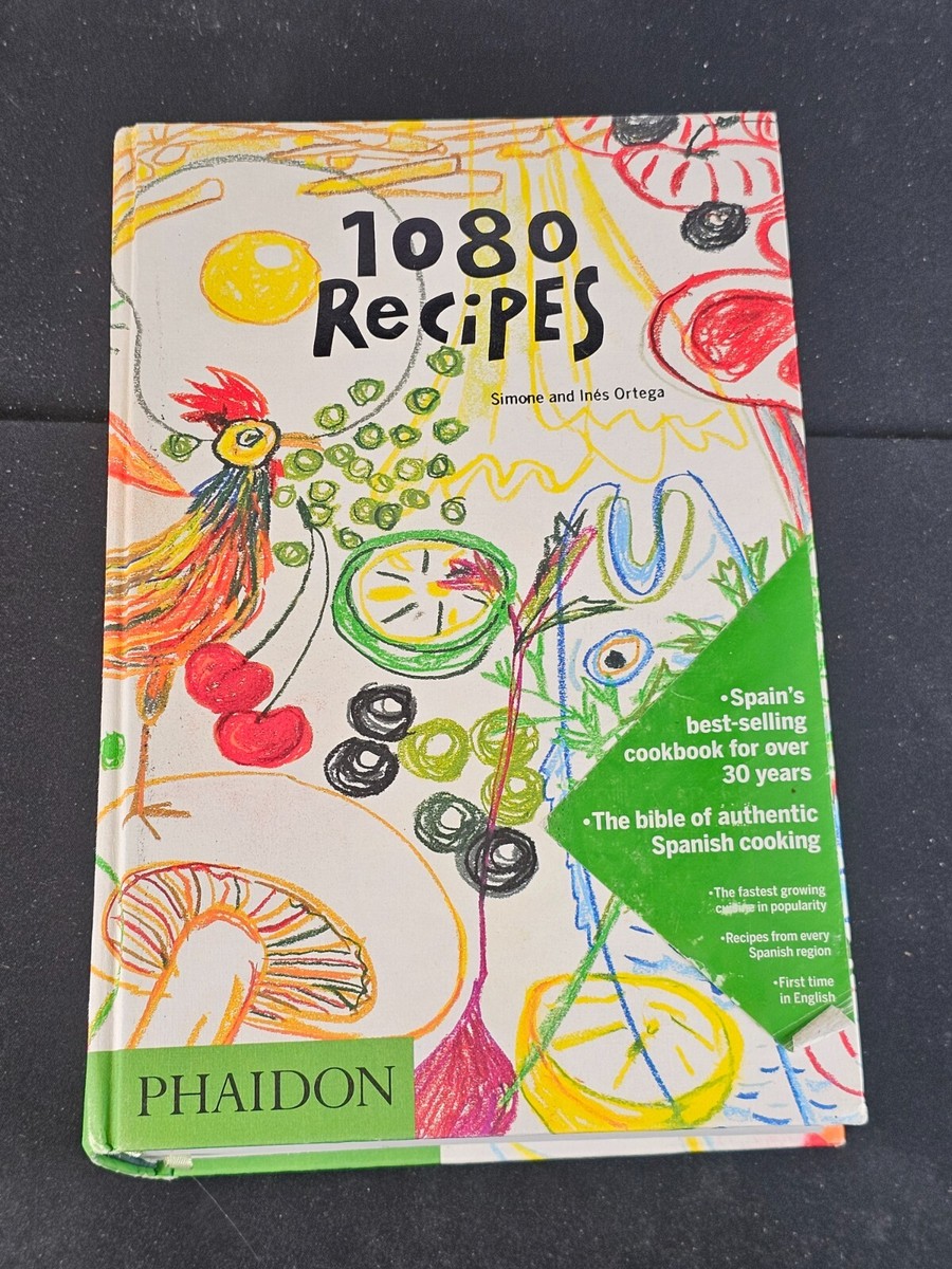 1080 Recipes by Inés Ortega and Simone Ortega (2007, Hardcover