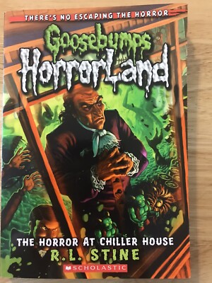 goosebumps horrorland The Horror At Chiller House 