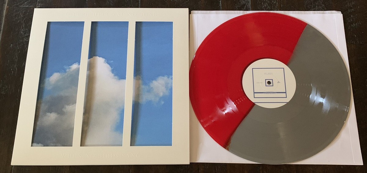 NOTHING FULL OF HELL When No Birds Sang LP Vinyl 1st Press