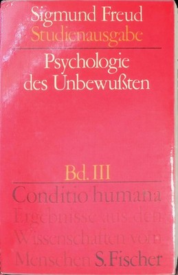 Psychologie des Unbewussten. Studienausgabe, Bd. 3 : Freud, Sigmund: