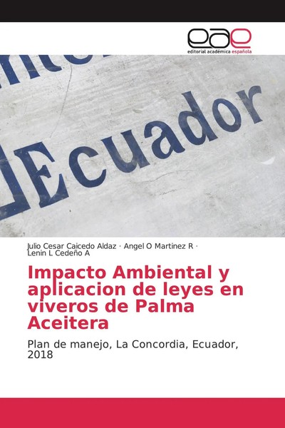 Julio Cesar Caicedo Aldaz (U. A.) | Impacto Ambiental Y Aplicacion De Leyes...-image