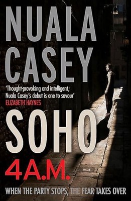 Soho, 4 a.m., Casey, Nuala