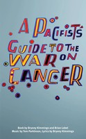 Bryony Kimmings (U. A.) | Pacifist's Guide To The War On Cancer | Taschenbuch